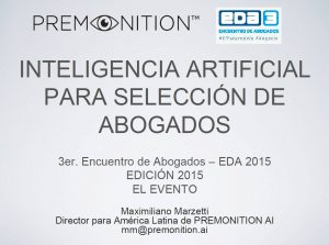 Premonition Big Data Analytics