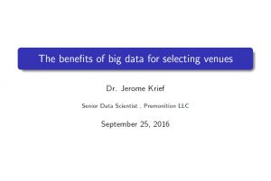 The Benefits of Big Data For Selecting Venues