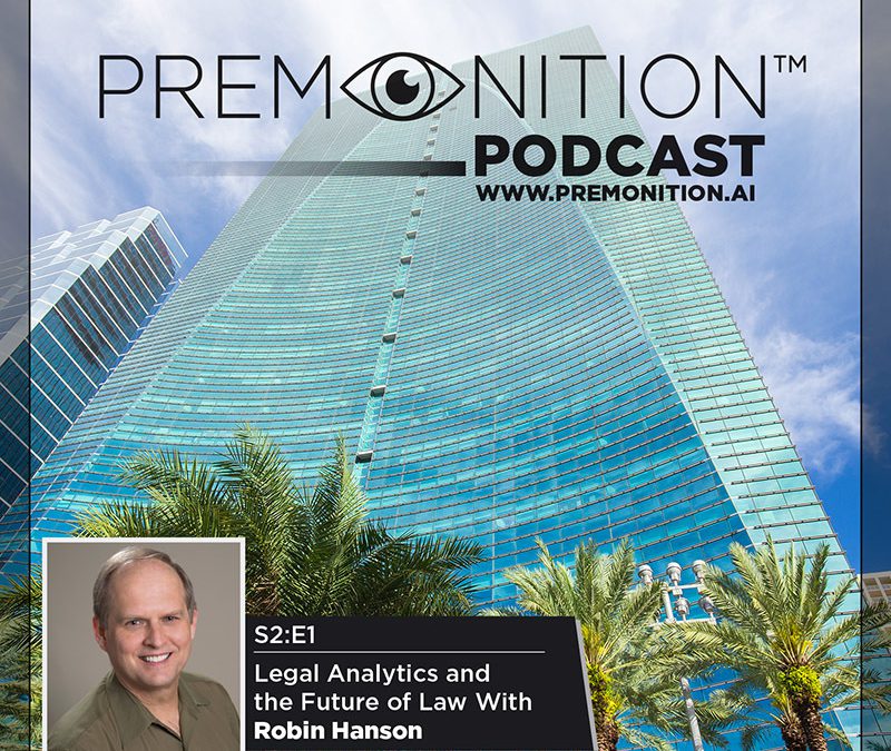 The Premonition Podcast with Robin Hanson and Ian Collins